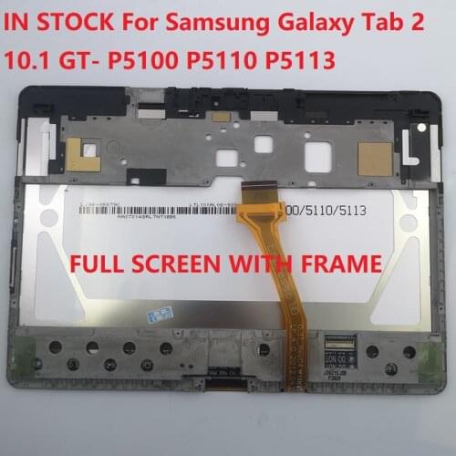 For Samsung Galaxy Tab 2 10.1 GT- P5100 P5110 P5113 LCD Display Screen Panel + Touch Screen Digitizer Sensor Assembly with Frame