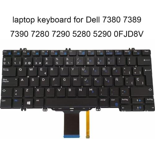 FJD8V Backlit keyboard for Dell Latitude 7380 7389 7390 7280 7290 5280 5290 SP Spanish CN 0FJD8V CH200 black keyboard new work