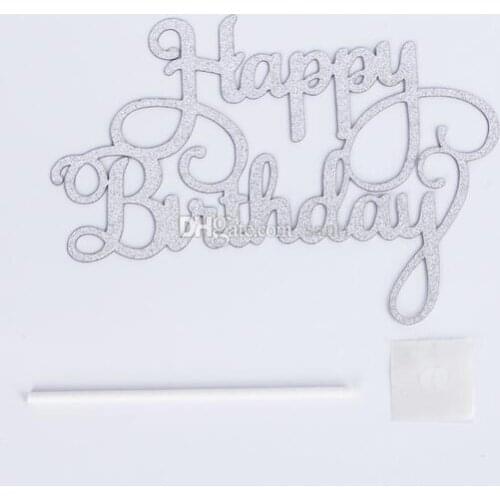 New Arrive Gold Silver Glitter Happy Birthday Party Cake toppers decoration for kids birthday party favors Baby Shower Decoratio