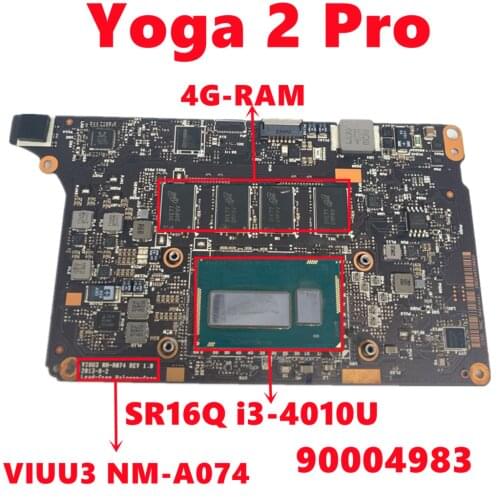 FRU 90004983 For Lenovo Yoga 2 Pro Laptop Motherboard VIUU3 NM-A074 Mainboard With SR16Q i3-4010U CPU 4G-RAM 100% Tested Working