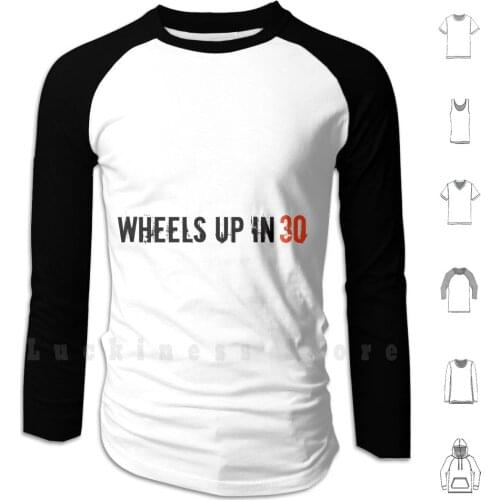 Wheels Up In 30 Hoodies Long Sleeve Criminal Minds Aaron Hotchner Thomas Penelope Garcia Kirsten Vangsness