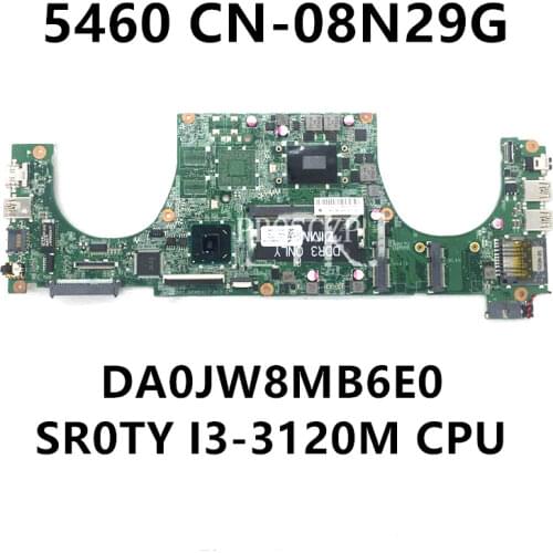 Free shipping for DELL V5460 5460 Laptop motherboard CN-08N29G 08N29G 8N29G DA0JW8MB6E0 SR0TY I3-3120M CPU 100% full Tested