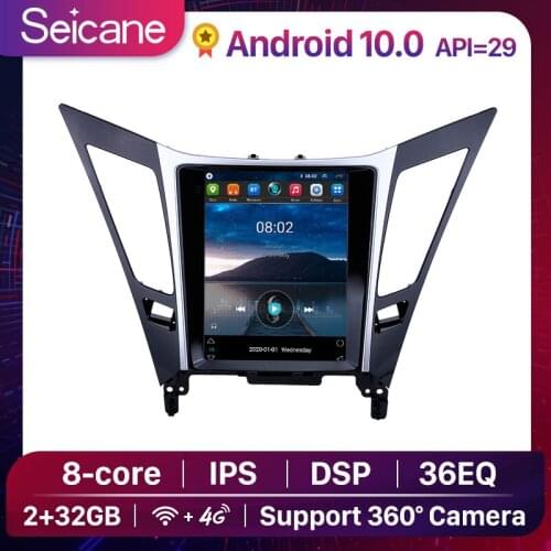 Seicane 9.7 inch Android 10.0 2+32G Car Radio Stereo Head Unit GPS For Hyundai Sonata 2010 2012-2015 DSP 4G Support 360 Camera