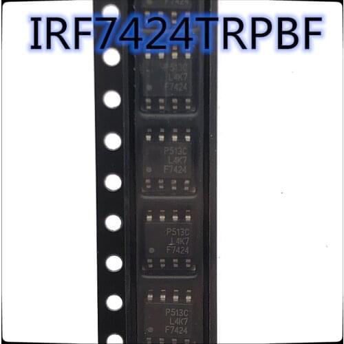 20PCS-100PCS) IRF7424TRPBF SOP-8 IRF7424 SOP8 30V11A P-channel MOS field effect transistor Brand new original