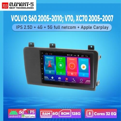 ELEMENT-5 7" 6G+128G Android 10 4G 5G WIFI RDS DSP Car Radio For VOLVO S60 2005-2010; V70, XC70 2005-2007, Navigation GPS HiFi