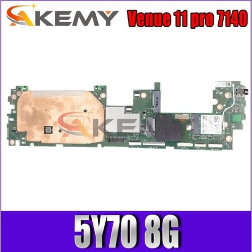 Akemy NEW 5Y70 8G For DELL Venue 11 pro 7140 Motherboard JCT2 MB CN-0GYH6J 0GYH6J GYH6J Mainboard