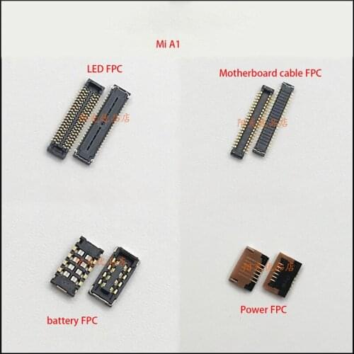 LCD Display FPC Connector Plug MotherBoard Pin Battery FPC Connector Clip Plug Power FPC Connector Clip Plus For Xiaomi Mi A1