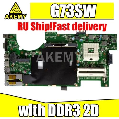 Original For Asus G73S G73SW motherboard with DDR3 2D connector Good condition laptop G73SW motherboard tested good