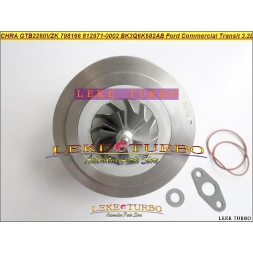 Turbo CHRA Cartridge GTB2260VZK 798166 798166-0007 812971 812971-0002 BK3Q-6K682-AB BK3Q-6K682-RC For Ford Ranger DURATOR 3.2L