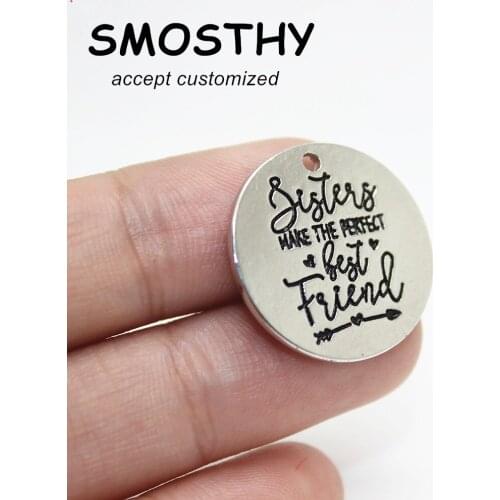 20pcs alloy 22mm SISTERS MAKE THE PERFECT BEST FRIEND circular charm DIY vintage cute jewelry making accessory SMC024