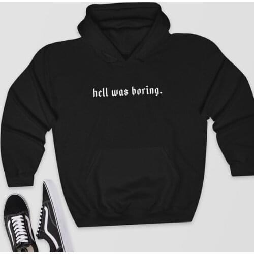 Skuggnas Hell Was Boring winter Sweatshirts Perfect Gift kawaii Hoodie Pullover Jumper Outfits tumblr aesthetic harajuku tops