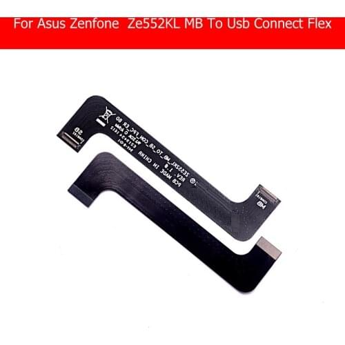 100% Geniune USB Charger TO Mainboard Flex Cable for Asus zenfone 3 ZE552KL Z017DE_MB_TO_SB_CON_FBC_ER REV1.0 connect Flex cable
