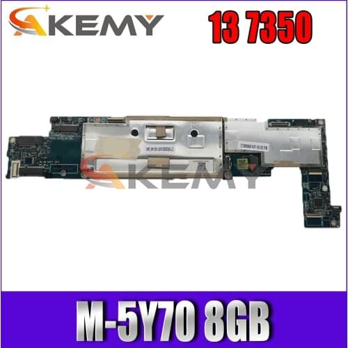 Akemy ZAU70 LA-B331P Laptop Motherboard For DELL Latitude 13 7350 Core M-5Y70 8GB SR216 Mainboard CN-00T9FH 0T9FH