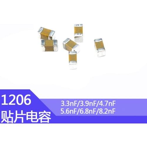 100pcs/lot 1206 chip capacitors 3.3nF 3.9nF 4.7nF 5.6nF 6.8nF 8.2nF 332k 472 50v