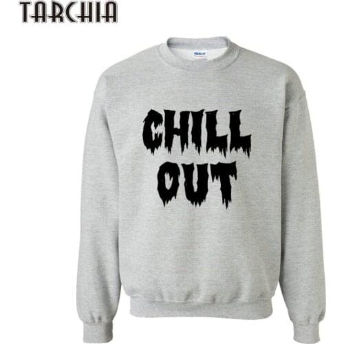 TARCHIA CHILL OUT Printed Men Hip Hop Hoodie Sweatshirt Letter Print Slim Fit Pullover Hoody Fashion Man Sportswear Hoodies