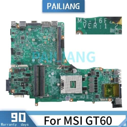 PAILIANG Laptop motherboard For MSI GT60 Mainboard MS-16F21 VER 1.2 HM67 DDR3 tesed