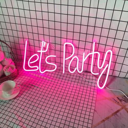 Lets Party Personalized Custom Neon Sign LED Light Suitable For Home Bar Restaurant Party Celebration Decorative Neon Light