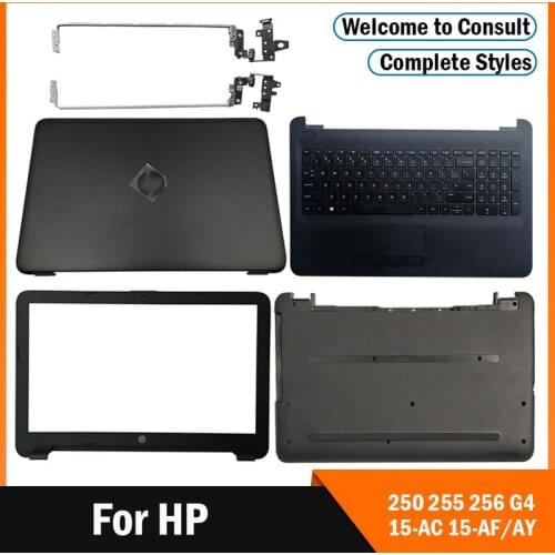 New Top Case/Front Bezel/ Hinges/Palmrest/Bottom Case Laptop For HP 250 255 256 G4 15-AC 15-AF/AY LCD Back Cover Glossy Black