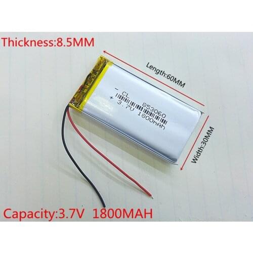 Li-po 3.7V 1800mAh 853060 Lithium Polymer Li-Po li ion Rechargeable Battery cells For Mp3 MP4 MP5 GPS mobile