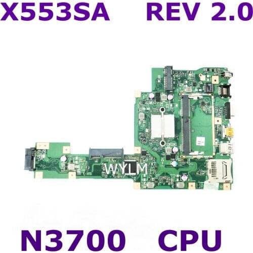 X553SA With N3700 CPU Mainboard REV 2.0 For ASUS X553S X553SA Laptop motherboard 60NB0AC0-MB1050 Tested Working Free Shipping