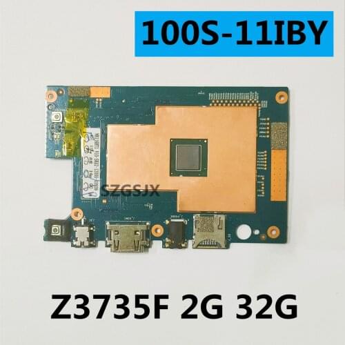 FOR Lenovo 100S-11IBY 100S-11 notebook motherboard CPU Z3735F RAM 2GB HDD 32GB 100% test work FRU 5B20K38932