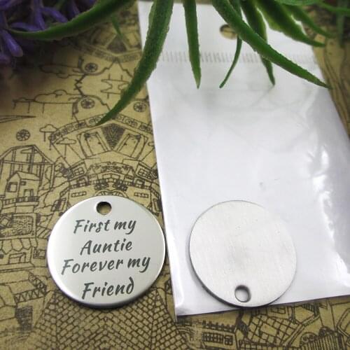 10pcs--"first my auntie forever my friend"stainless steel charms 5 styles for choosing DIY Charms for necklace bracelets