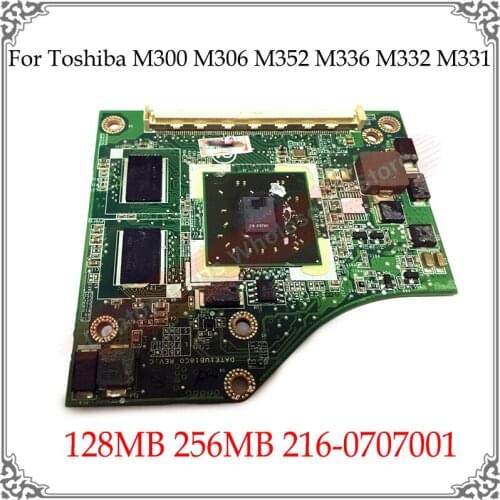 Original 128MB 256MB Graphic Card 216-0707001 For Toshiba M300 M306 M352 M336 M332 M331 M308 M318 M335 Video Card Display Card