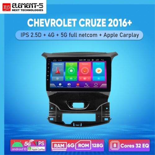 ELEMENT-5 9" 6G+128G Android 10 4G 5G WIFI RDS DSP Car Radio Multimedia Video Player For CRUZE 2016+ Navigation GPS HiFi
