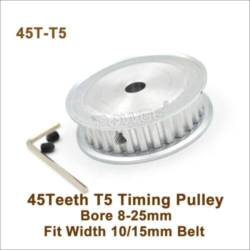 POWGE 45 Teeth T5 Timing Pulley Bore 8-25mm Fit W=10/15mm T5 Synchronous Belt 45T 45Teeth T5 Timing Belt Pulley 45-T5