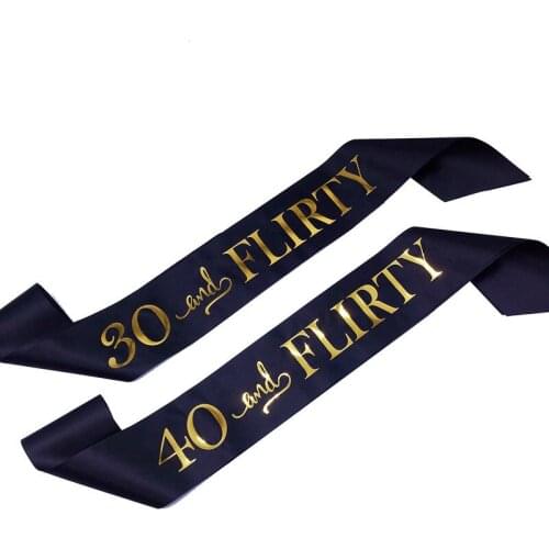 Black Gold 30 40 and Flirty Satin Sash for Women Lady 30th 40th Birthday Party Ribbon Sash Decorations Supplies