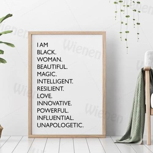 Minimalist Decorative Poster I Am Black Quotes Beautiful Words Confidence Inspired Sentence Woman Room Wall Art Interior Decor
