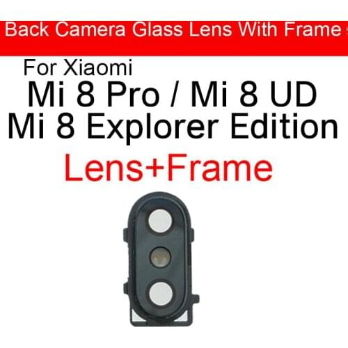 Back Camera Glass Lens With Frame Holder For Xiaomi Mi 8 Explorer Edition Mi 8 Mi8 UD Rear Camera Glass Lens Cover Repair Parts