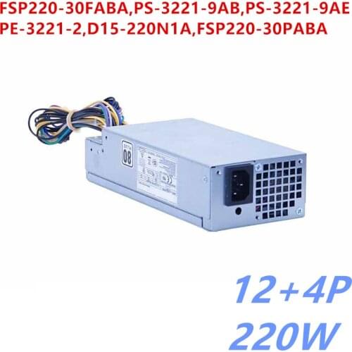 New PSU For Acer 630 4630 12Pin 220W Power Supply FSP220-30FABA PS-3221-9AB PS-3221-9AE PE-3221-2 D15-220N1A FSP220-30PABA