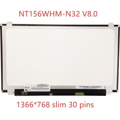 LCD screen panel replacement 15.6 inch slim 30 pin NT156WHM-N32 V8.0 led screen for BOE laptop pantalla display