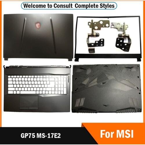 NEW Metal Laptop Top Case A Cover For MSI GP75 MS-17E2 Series LCD Back Cover/Front Bezel/Hinges/Palmrest/Botom Case Black
