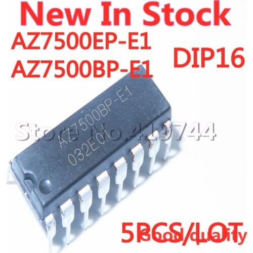 5PCS/LOT AZ7500EP-E1 AZ7500BP AZ7500BP-E1 DIP16 pulse width modulation control circuit In Stock NEW original IC