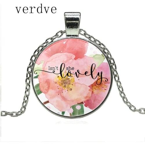 New Love Quote Necklace Isn't She Lovely Watercolor Floral Charm Pendant Fashion Jewelry Women Wife Daughter Girls Xmas Gifts