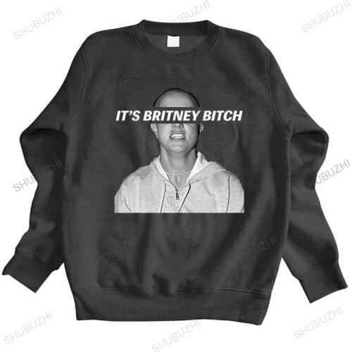 Warm sweatshirt men hoody ITS BRITNEY BITCH SPEARS MENS sweatshirt FUNNY TUMBLR HIPSTER SLOGAN unisex hoodie new arrived