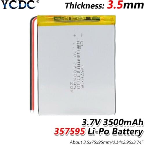 3.7V 3500mAH 357595 Li Ion Polymer Lithium Ion Lipo Rechargeable Batteries For Tablet DVD GPS MID PDA Camera LED Light Toys