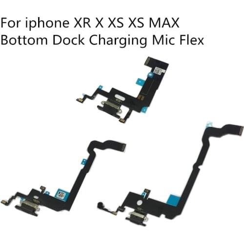 50pcs AAA Quality For iPhone Xs Max X XR USB Charger Port Connector With Cable Replacement Bottom Dock Charging Mic Flex