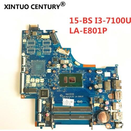 CSL50/CSL52 LA-E801P Mainboard 924749-601 924749-001 CKL50 LA-E801P for HP 15-bs060wm 15-bs Series i3-7100U Laptop motherboard