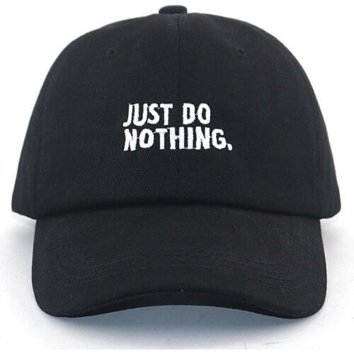 100% cotton JUST DO NOTHING embroidery baseball cap men pure black fashion dad hats hip hop snapback hat women sport cap new