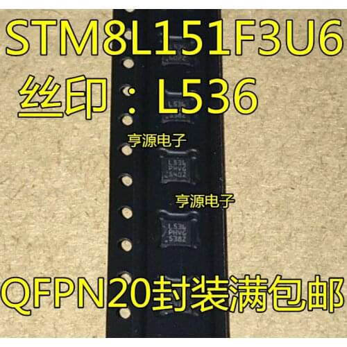 10PCS STM8L151F3U6TR STM8L151F3U6 silk-screen L536 UFQFPN-20 in stock 100% new and original
