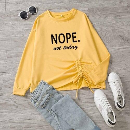 Drawstring Waist Pullover Sweatshirt Nope Not Today Letter Aesthetic Clothes Long Sleeve Spring and Summer Kawaii Sweatshirt