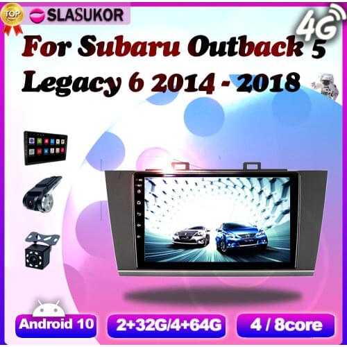 Android 10.0 For Subaru Outback 5 2014 - 2018 Legacy 6 2014 - 2017 Car Radio Multimedia Video Player Navigation GPS DVD No 2din