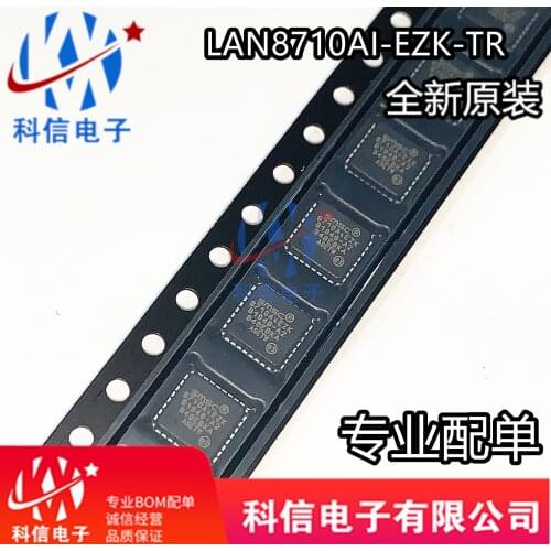100% Original New In Stock LAN8710AI-EZK-TR QFN-32