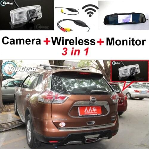 3 in1 Special Rear View Camera + Wireless Receiver + Mirror Monitor Easy DIY Parking System For Nissan X-Trail 2013~2015