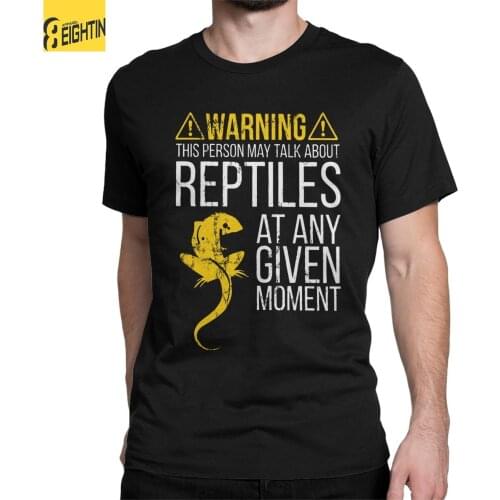 Mens Reptile Talk About Reptile Warning Caution T Shirt 100% Cotton Tops Short Sleeve O Neck Tee Shirt Plus Size T-Shirt