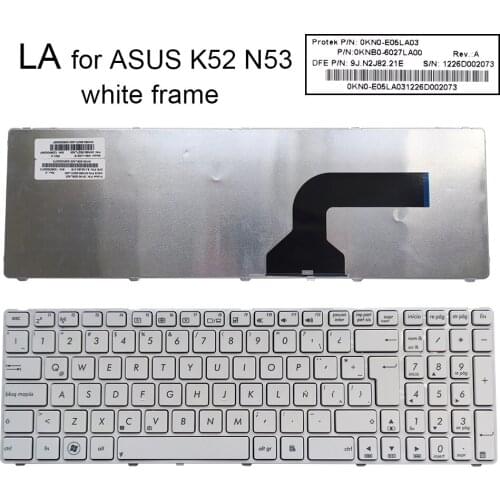 New Latin computer keyboard for ASUS N53 N53S N53SV N50 N51 N52 N60 N61 N71 N73S K52 A53 G51 G53 G73 LA qwerty keyboards E05LA03