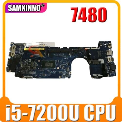 For Dell Latitude 7480 Laptop Motherboard CAZ20 LA-E132P CN-0CJWHX W/ i5-7200U 2.5GHz - CJWHX 0CJWHX 100% working